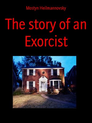cover image of The story of an Exorcist
